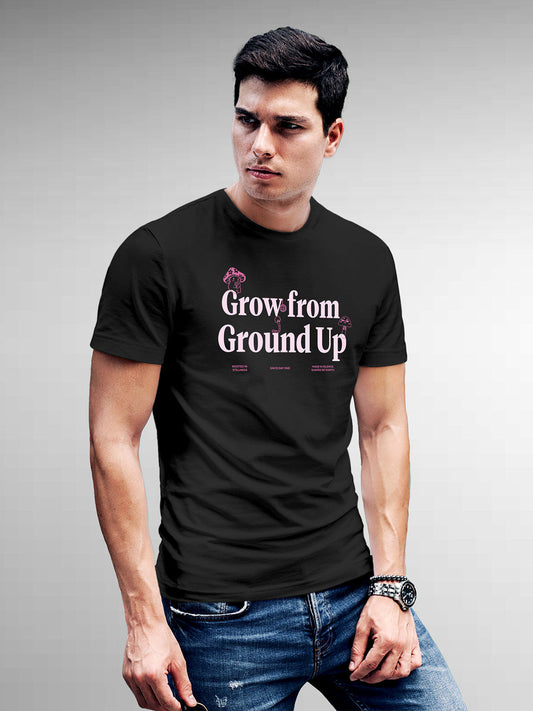 Model wearing Men's Dark Grey Round Neck T-shirt with 'Grow From Ground Up' design, offering effortless style and premium comfort