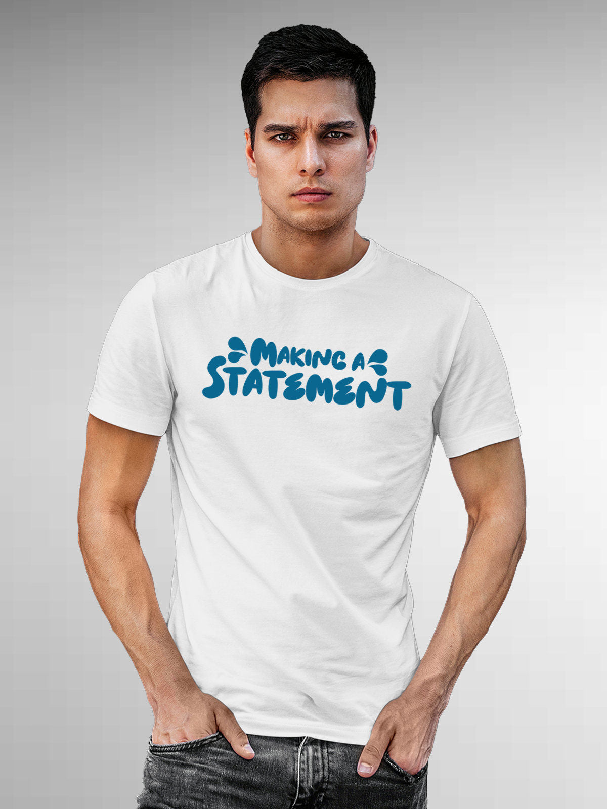 Model wearing Men's White Round Neck T-shirt with 'Making A Statement' design, offering effortless style and premium comfort