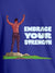 Close up of 'Embrace Your Strength' design on Women's Blue Round Neck T-shirt, highlighting intricate details and vibrant print.