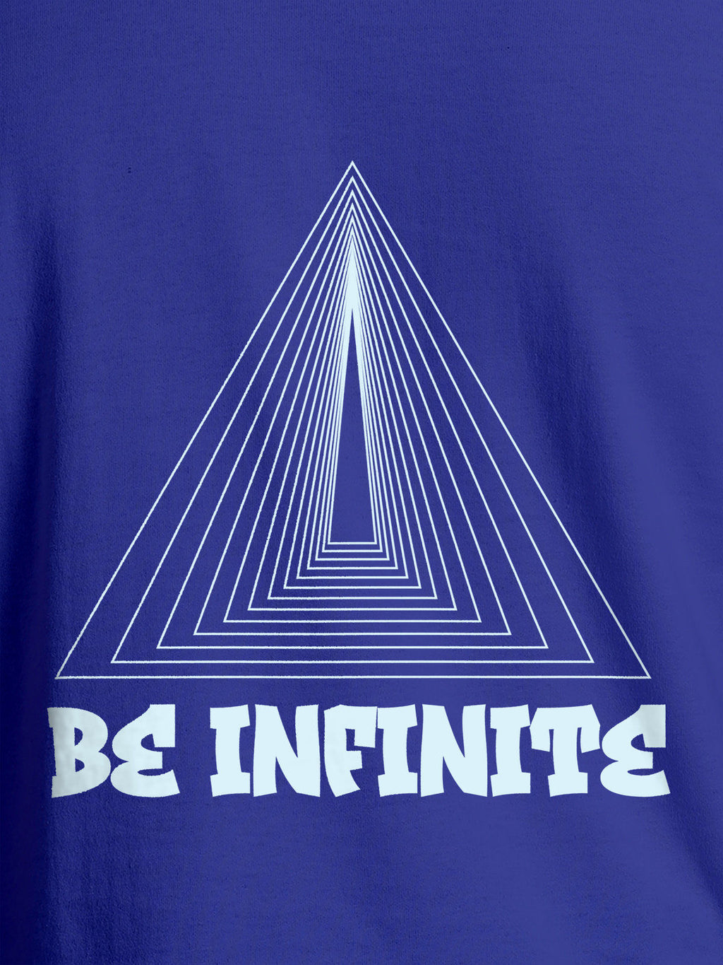 Close up of 'Be Infinite' design on Women's Blue Round Neck T-shirt, highlighting intricate details and vibrant print.