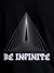 Close up of 'Be Infinite' design on Women's Black Round Neck T-shirt, highlighting intricate details and vibrant print.