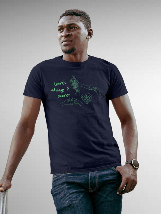 Model wearing Men's Navy Blue Round Neck T-shirt with 'There's Always a Sunrise' design, offering effortless style and premium comfort