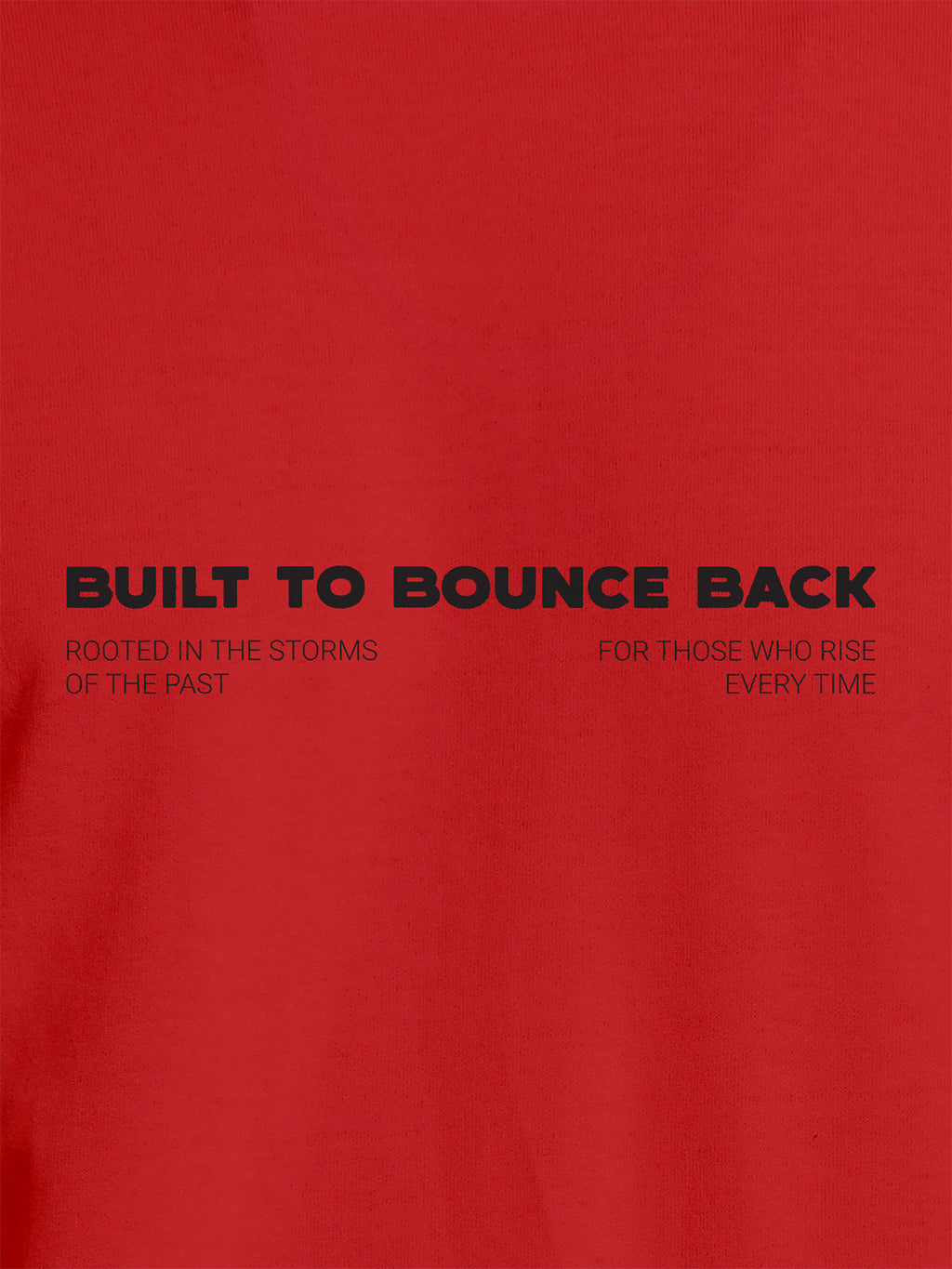Close up of 'Built To Bounce Back' design on Men's Red Round Neck T-shirt, highlighting intricate details and vibrant print.