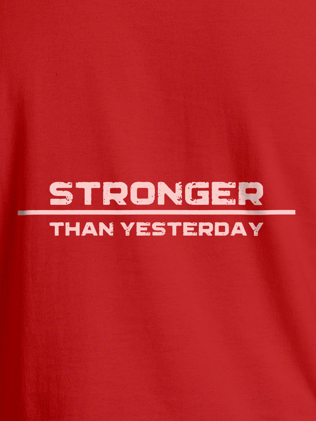 Close up of 'Stronger Than Yesterday' design on Men's Red Round Neck T-shirt, highlighting intricate details and vibrant print.