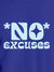 Close up of 'No Excuses' design on Men's Blue Round Neck T-shirt, highlighting intricate details and vibrant print.