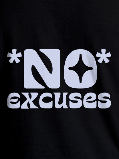 Close up of 'No Excuses' design on Women's Black Round Neck T-shirt, highlighting intricate details and vibrant print.