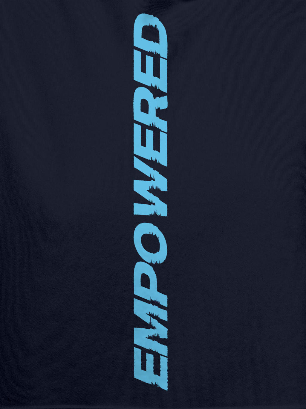 Close up of 'Empowered' design on Men's Navy Blue Hoodie Sweatshirt, highlighting intricate details and vibrant print.