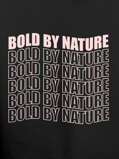 Close up of 'Bold By Nature' design on Women's Dark Grey Hoodie Sweatshirt, highlighting intricate details and vibrant print.