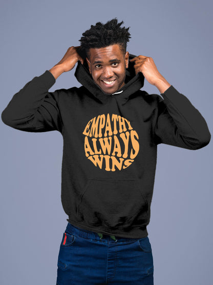 Model wearing Men's Dark Grey Hoodie Sweatshirt with 'Empathy Always Wins' design, offering effortless style and premium comfort