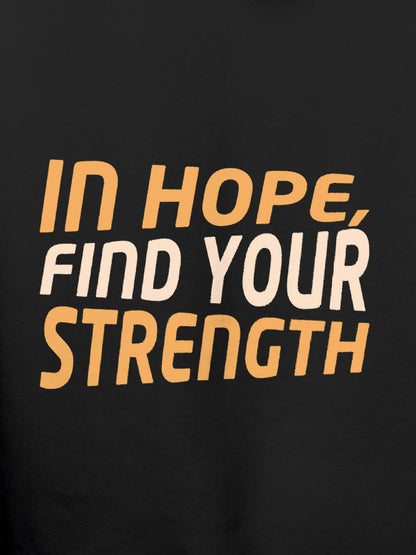 Close up of 'In Hope, Find Your Strength' design on Men's Dark Grey Hoodie Sweatshirt, highlighting intricate details and vibrant print.