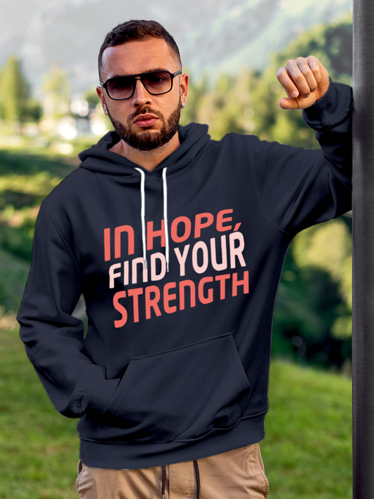 Fighterhero Hoodie Collection: Model wearing Men's Navy Blue Hoodie Sweatshirt with 'In Hope, Find Your Strength' design