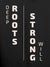 Close up of 'Deep Roots Strong Will' design on Men's Dark Grey Hoodie Sweatshirt, highlighting intricate details and vibrant print.