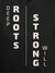 Close up of 'Deep Roots Strong Will' design on Women's Dark Grey Hoodie Sweatshirt, highlighting intricate details and vibrant print.