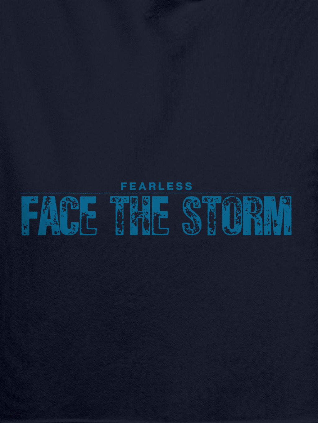 Close up of 'Fearless. Face the Storm' design on Men's Navy Blue Hoodie Sweatshirt, highlighting intricate details and vibrant print.