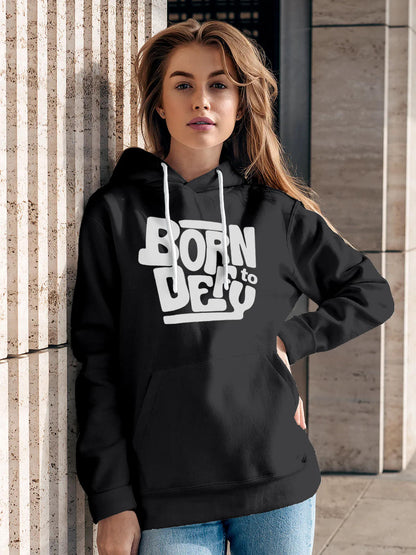 Model wearing Women's Dark Grey Hoodie Sweatshirt with 'Born To Defy' design, offering effortless style and premium comfort