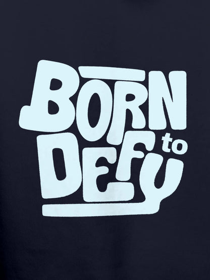 Close up of 'Born To Defy' design on Women's Navy Blue Hoodie Sweatshirt, highlighting intricate details and vibrant print.