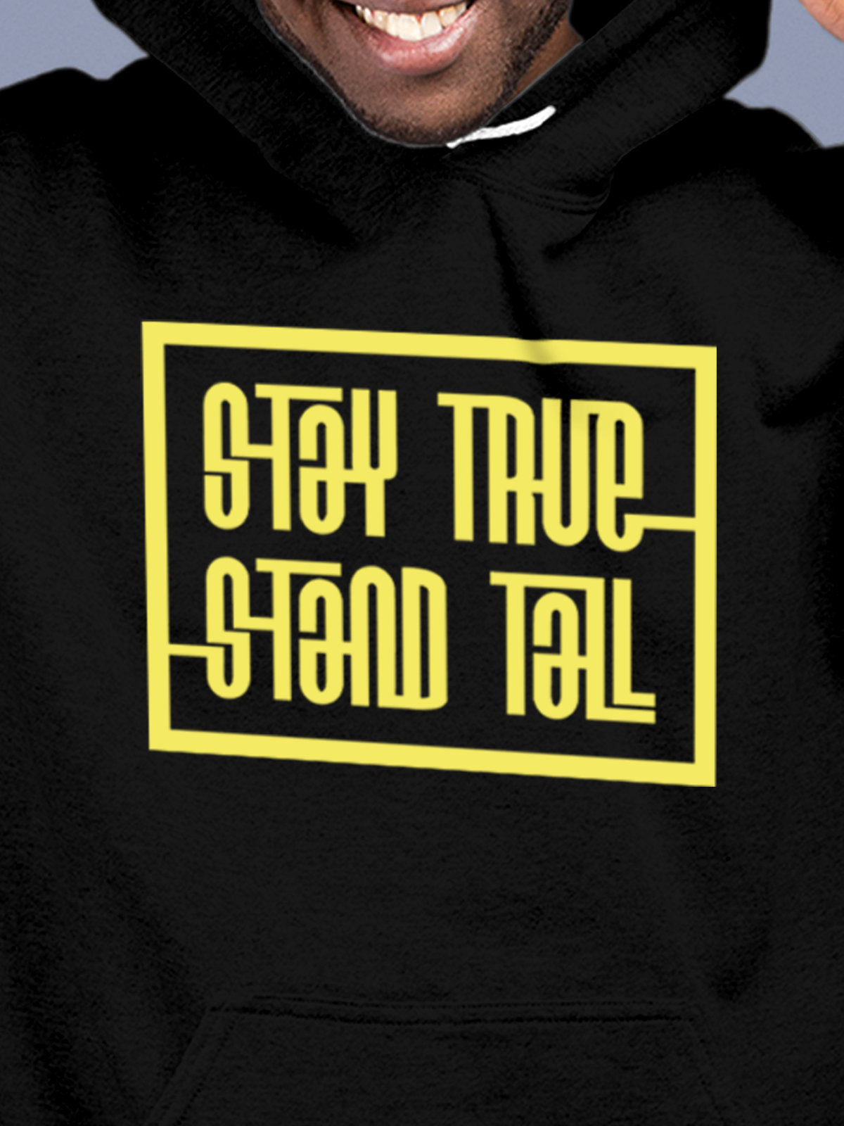 Close up of 'Stay True Stand Tall' design on Men's Black Hoodie Sweatshirt, highlighting intricate details and vibrant print.