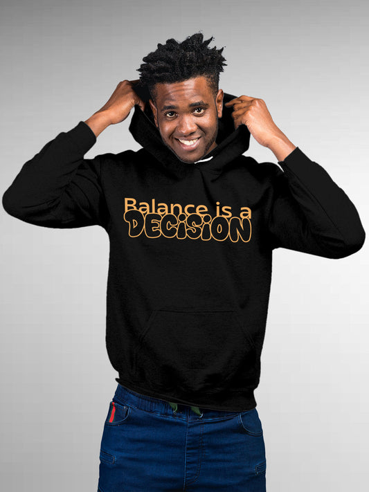 Fighterhero Hoodies: Model wearing Men's Black Hoodie Sweatshirt with 'Balance Is A Decision' design