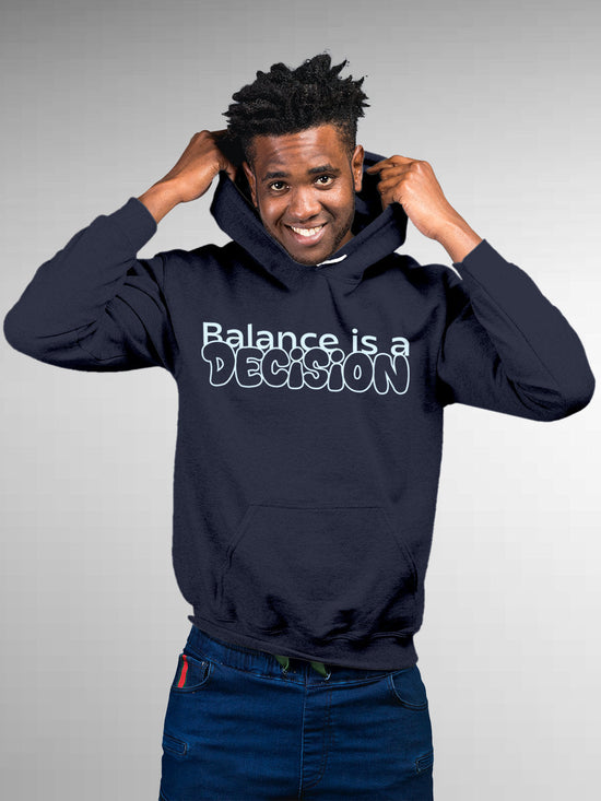 Fighterhero Hoodies: Model wearing Men's Navy Blue Hoodie Sweatshirt with 'Balance Is A Decision' design
