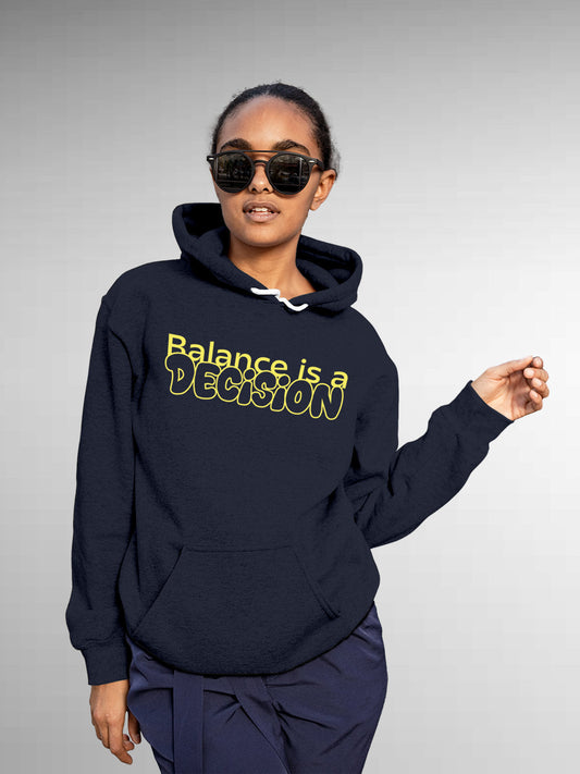 Fighterhero Hoodies: Model wearing Women's Navy Blue Hoodie Sweatshirt with 'Balance Is A Decision' design