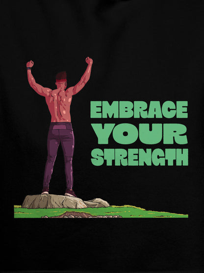 Close up of 'Embrace Your Strength' design on Men's Black Hoodie Sweatshirt, highlighting intricate details and vibrant print.