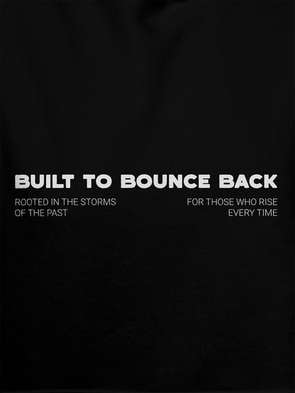 Close up of 'Built To Bounce Back' design on Men's Black Hoodie Sweatshirt, highlighting intricate details and vibrant print.