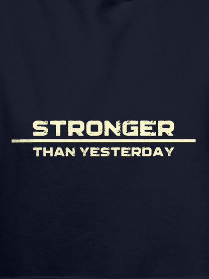 Close up of 'Stronger Than Yesterday' design on Men's Navy Blue Hoodie Sweatshirt, highlighting intricate details and vibrant print.