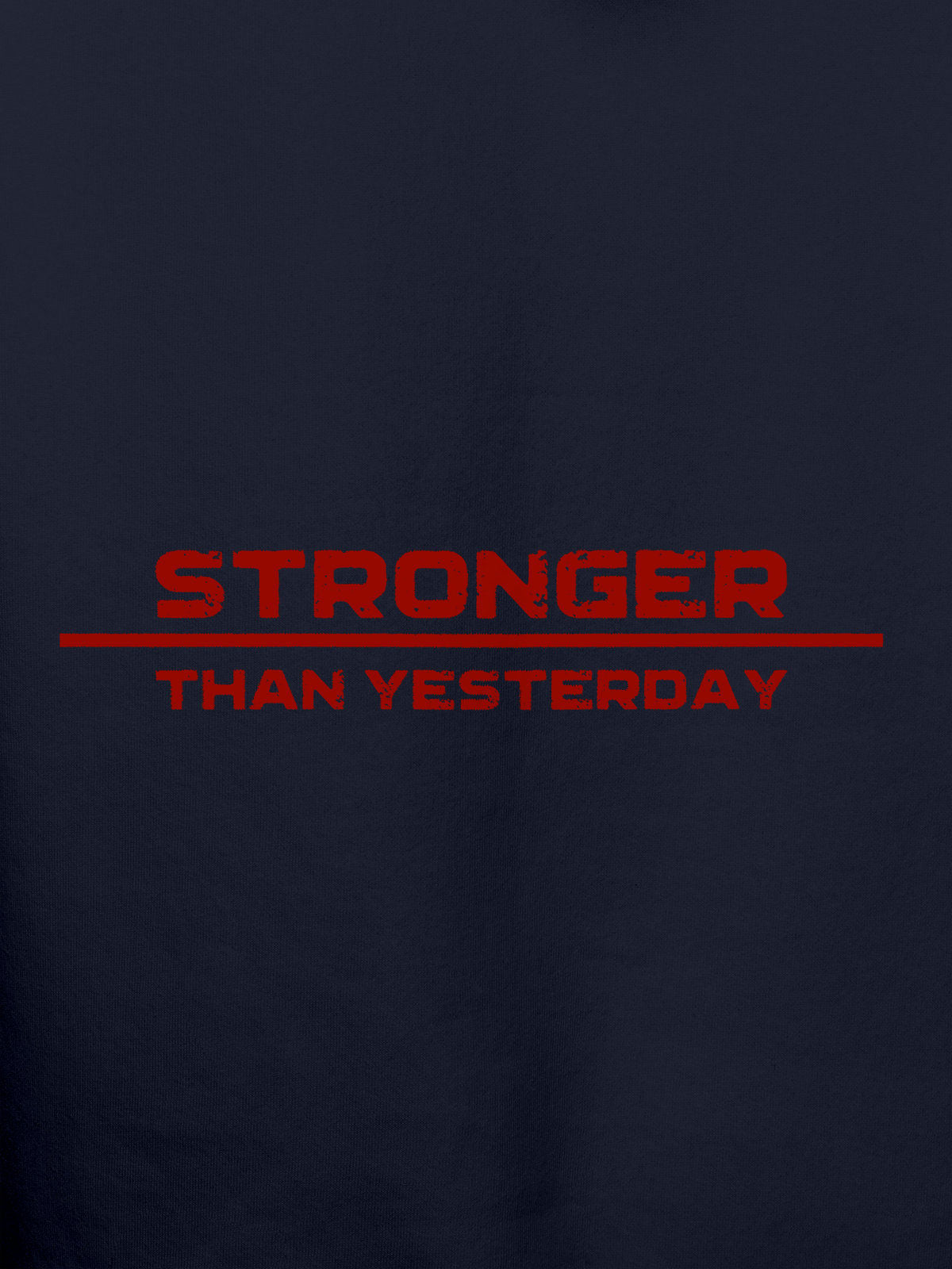 Close up of 'Stronger Than Yesterday' design on Women's Navy Blue Hoodie Sweatshirt, highlighting intricate details and vibrant print.