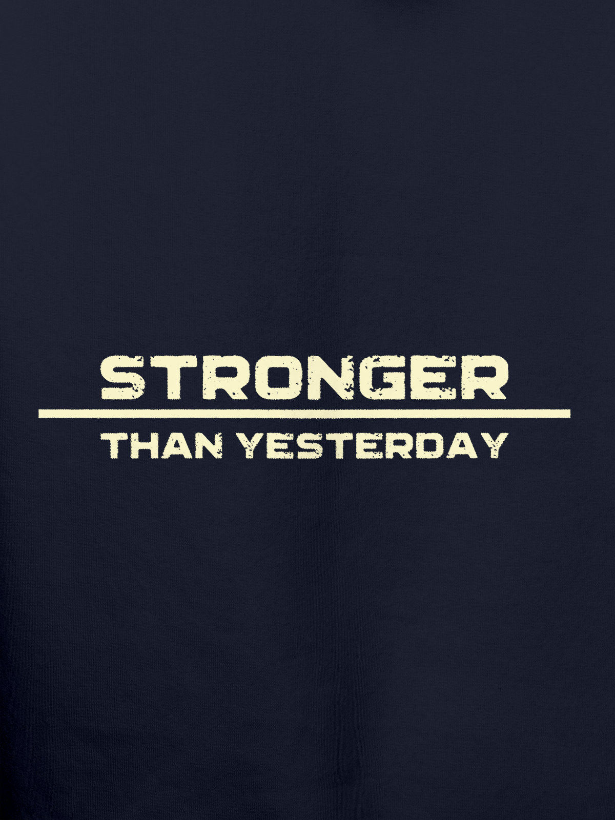 Close up of 'Stronger Than Yesterday' design on Women's Navy Blue Hoodie Sweatshirt, highlighting intricate details and vibrant print.