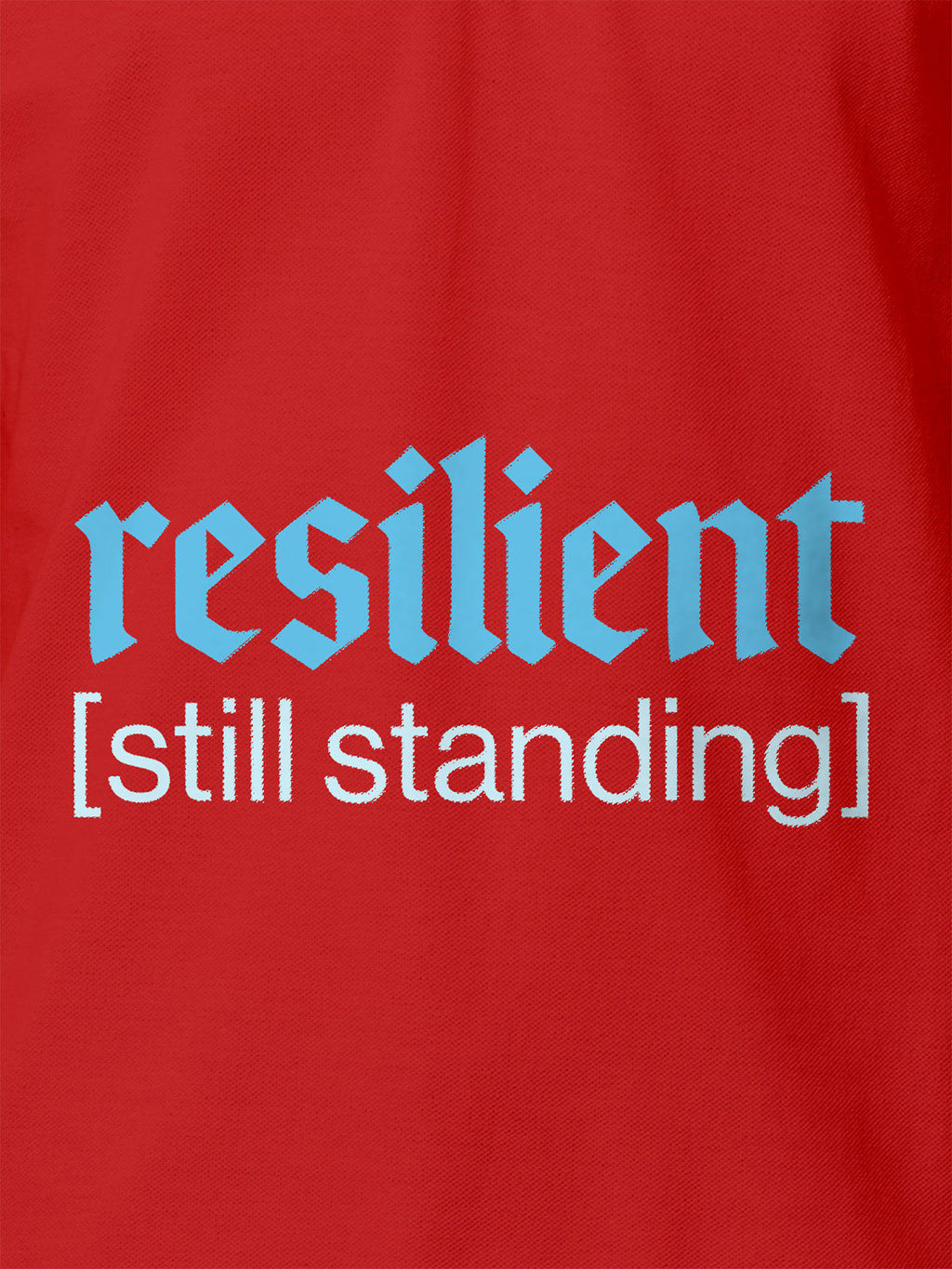 Close up of 'Resilient' design on Women's Red Polo T-shirt, highlighting intricate details and vibrant print.