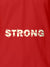 Close up of 'Strong' design on Women's Red Polo T-shirt, highlighting intricate details and vibrant print.