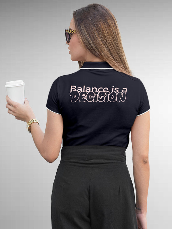 Fighterhero Polos: Model wearing Women's Navy Blue Polo T-shirt with 'Balance Is A Decision' design
