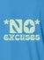 Close up of 'No Excuses' design on Women's Blue Polo T-shirt, highlighting intricate details and vibrant print.