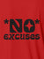 Close up of 'No Excuses' design on Women's Red Polo T-shirt, highlighting intricate details and vibrant print.